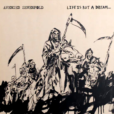 AVENGED SEVENFOLD Life Is But A Dream...